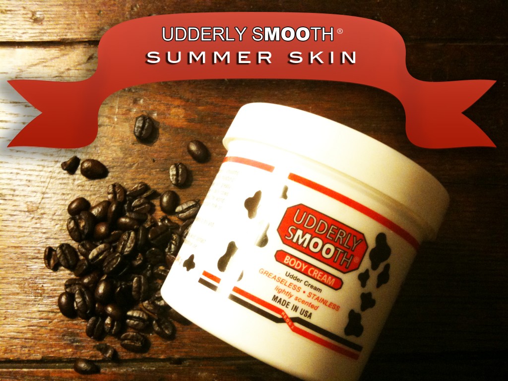 Udderly SMOOth Summer Skin